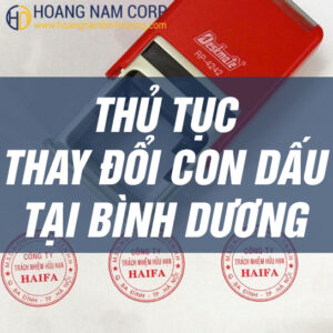 thủ tục thay đổi con dấu tại bình dương
