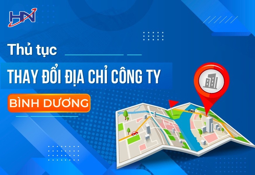 Dịch Vụ Thay Đổi Địa Chỉ Trụ Sở Công Ty tại Bình Dương